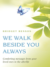 Cover image for We Walk Beside You Always